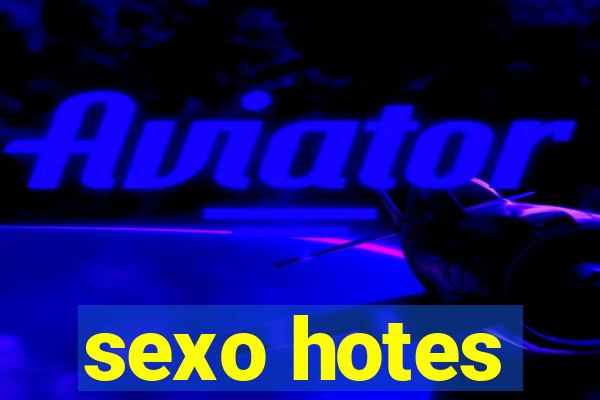 sexo hotes